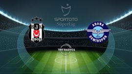 Beşiktaş’ın konuğu Adana Demirspor
