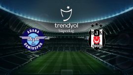 Adana Demirspor Beşiktaş’ı ağırlayacak